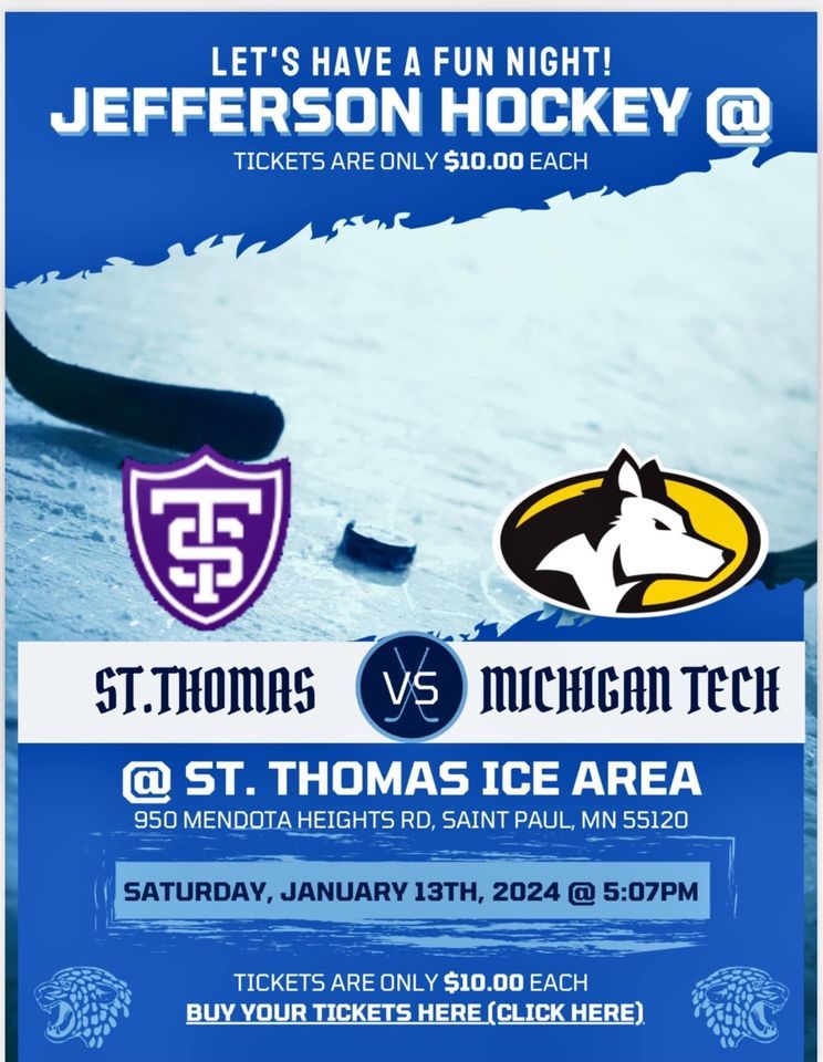 JAGS NIGHT OUT! D1 Hockey Game St. Thomas vs. Michigan Tech , St