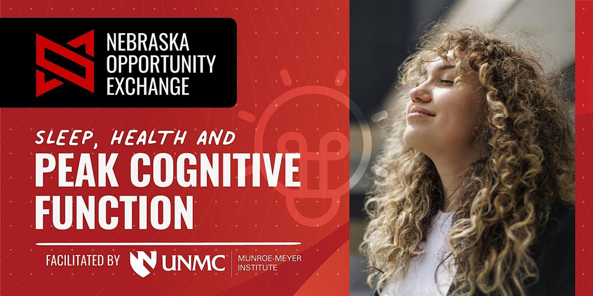 Unlock Your Brainpower: Sleep, Health & Peak Performance, 8 December | Event in Omaha | AllEvents