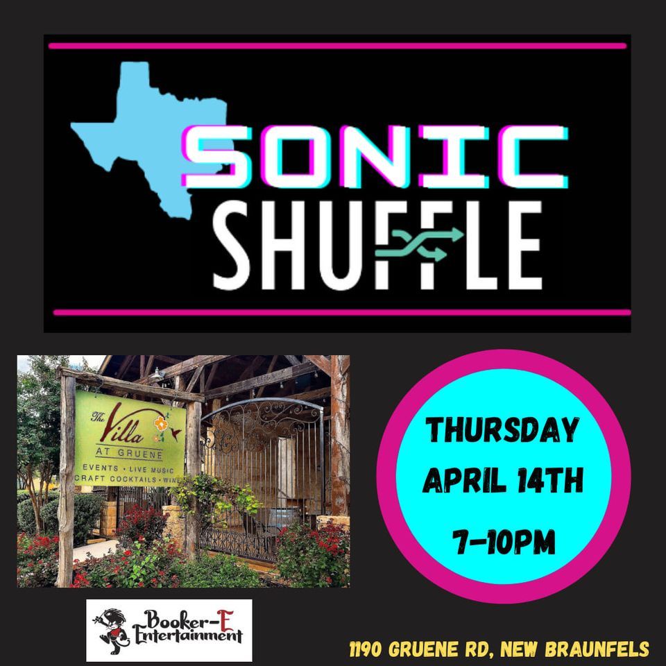 Special Guest Sonic Shuffle Villa at Gruene, Villa at Gruene, New
