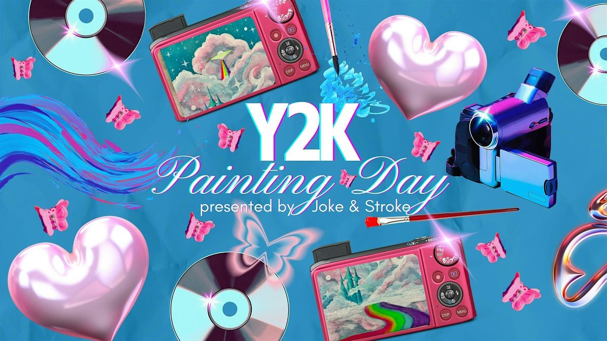 Y2K Day, a Comedy Paint and Sip, 11 April | Event in Riverside | AllEvents