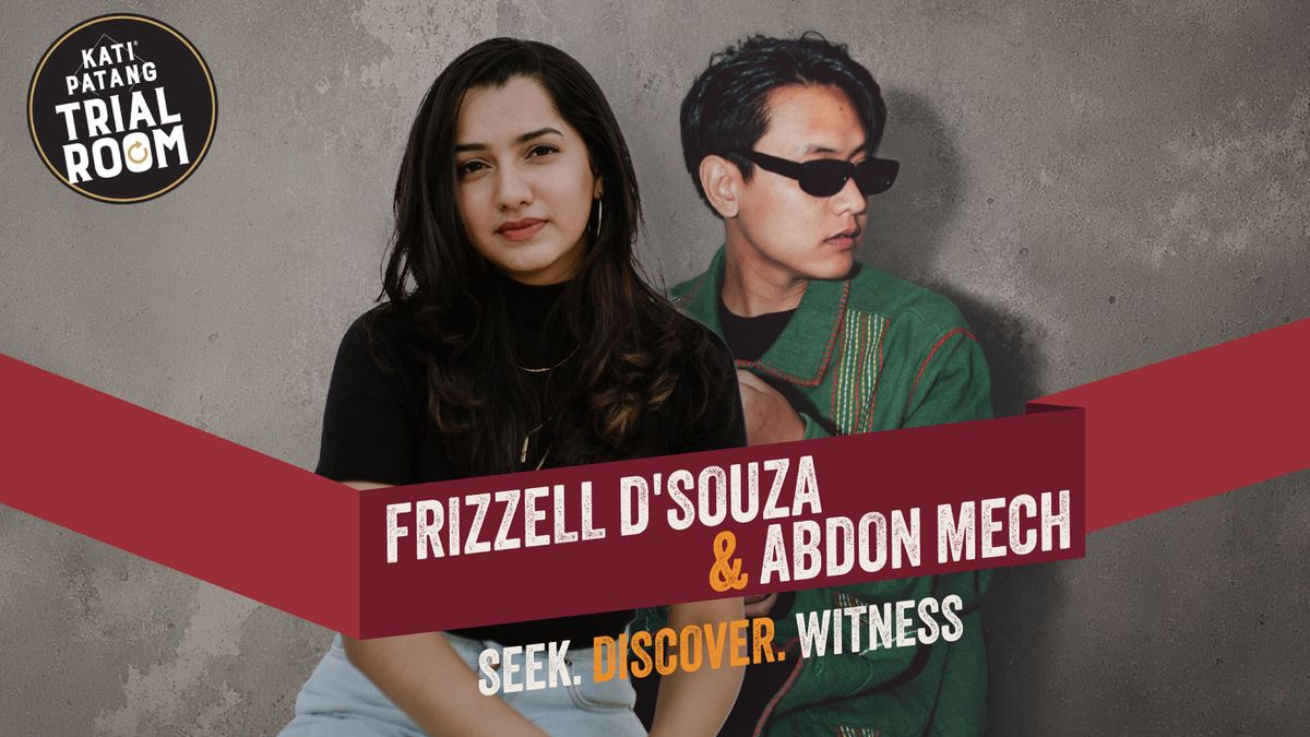 Kati Patang Trial Room at Depot 48 ft. Frizzell D'Souza x Abdon Mech