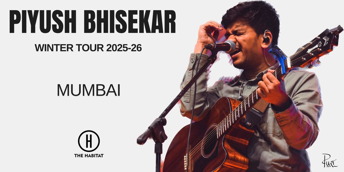 PIYUSH BHISEKAR LIVE, 20 December | Event in Mumbai | AllEvents