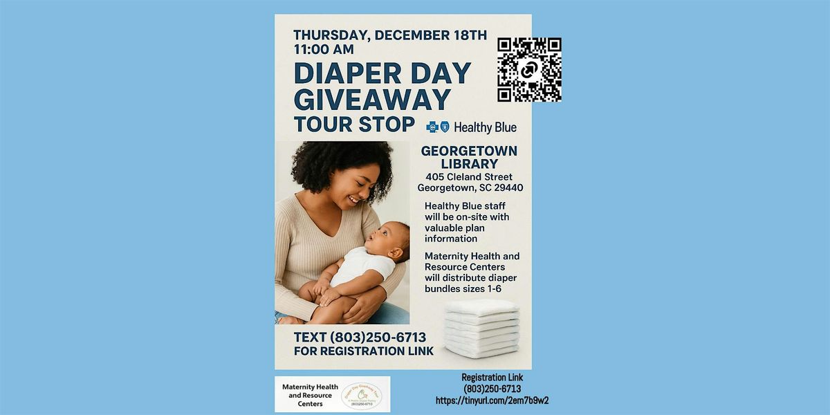 Diaper Day GiveAway Tour STOP with Healthy Blue at Georgetown Library, 18 December | Event in Georgetown | AllEvents