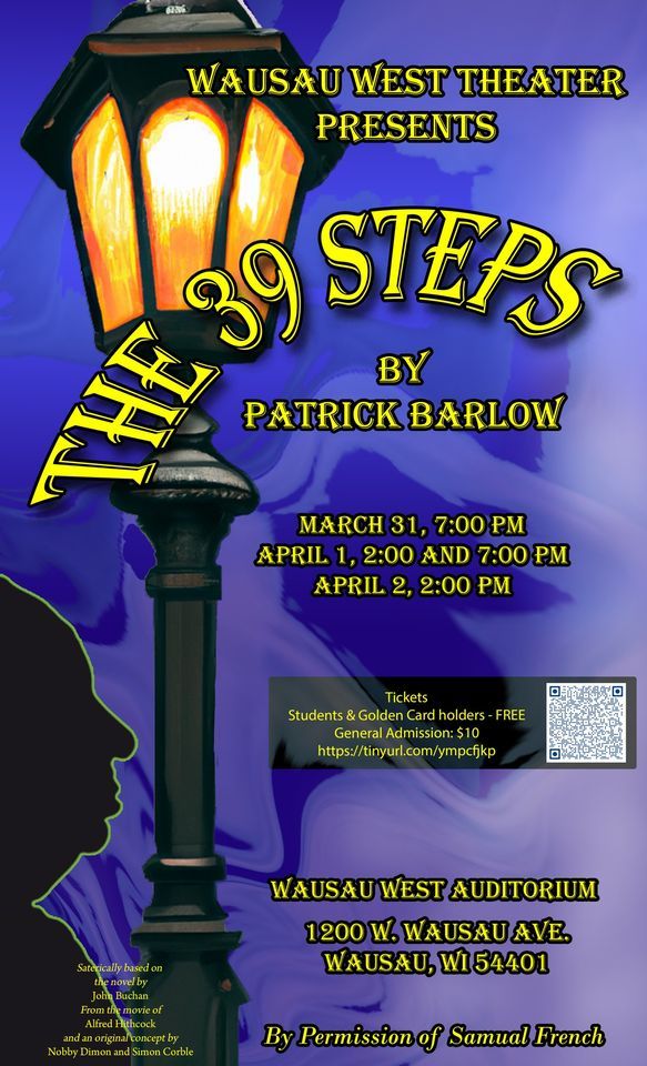 Wausau West High Presents THE 39 STEPS March 31 At 7 April 1 And 2 At wausau-west-high-presents-the-39-steps-march-31-at-7-april-1-and-2-at