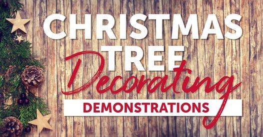 Christmas Tree Decorating Demonstration With Dylan At Ellis Home And Garden Bossier City