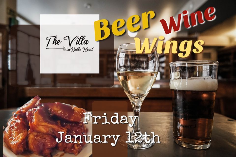 Beer, Wine, & WINGS, The Villa on Bulls Head, Pottsville, 12 January