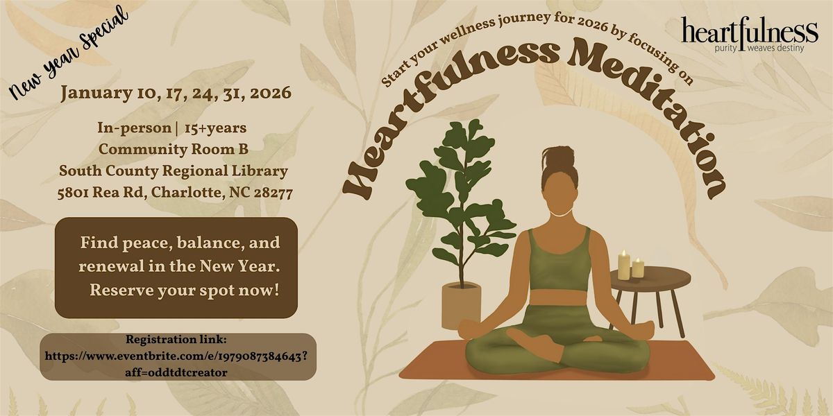Begin 2026 with Peace: Heartfulness Meditation