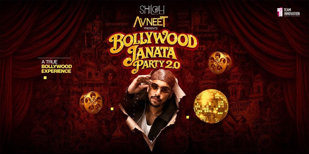 AVNEET Presents Bollywood Janata Party 2.0