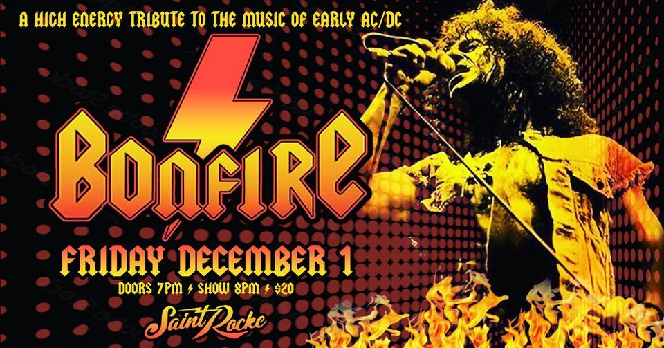 Bonfire - A High Energy Tribute to Early AC/DC, Saint Rocke, Hermosa ...