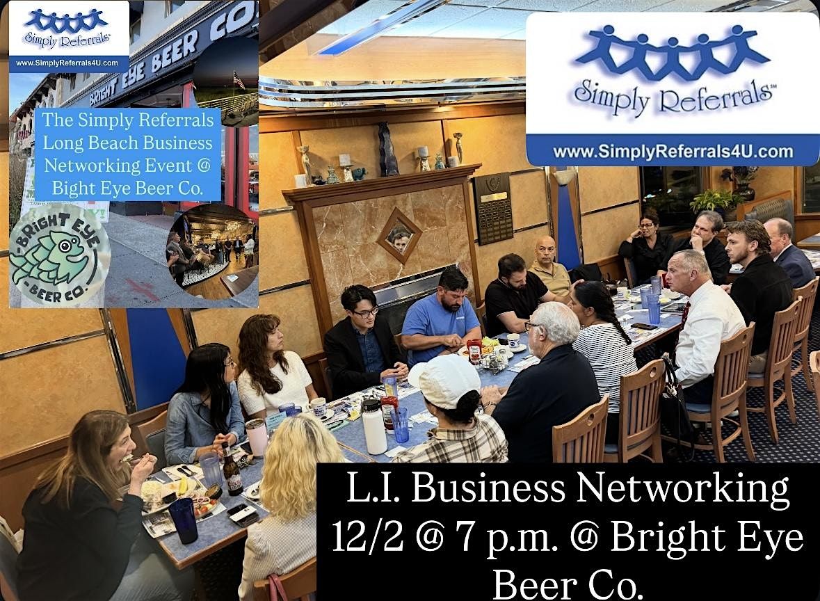 Simply Referrals Long Beach Business Networking Event @Bright Eye Beer Co., 9 December | Event in Long Beach
