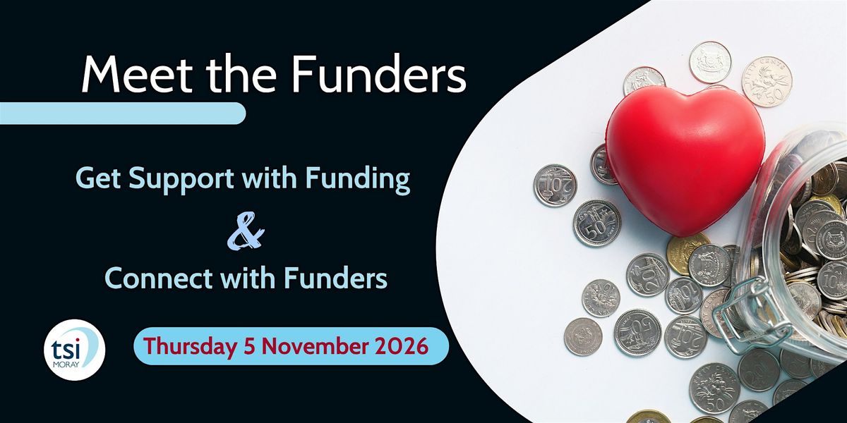 Meet the Funders 2026, The Mansefield Hotel, Elgin, 5 November 2026 ...