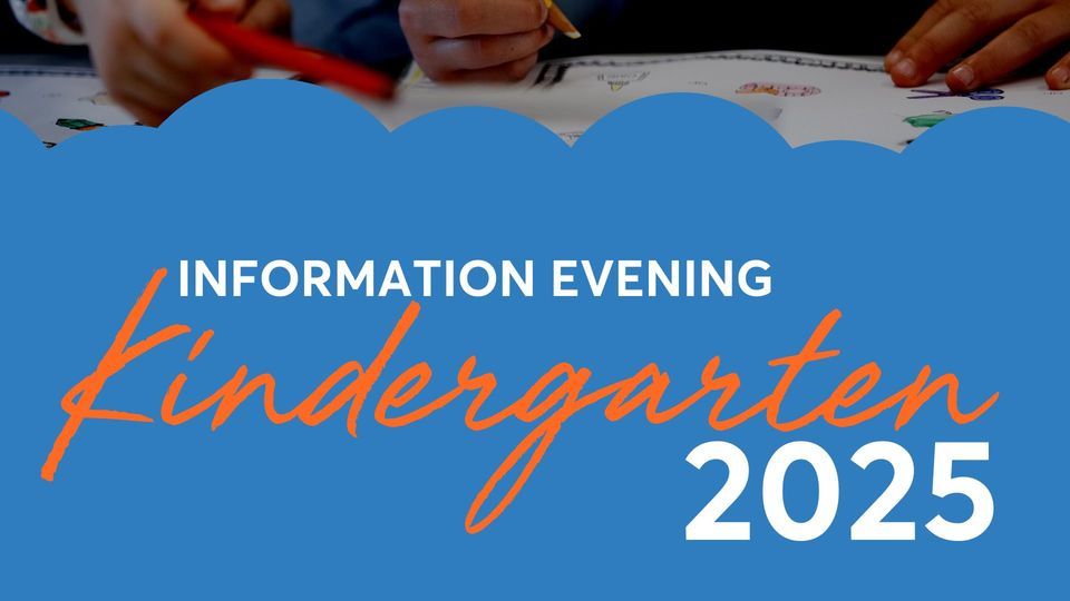 Kindergarten 2025 Information Evening, Wyong Christian Community School
