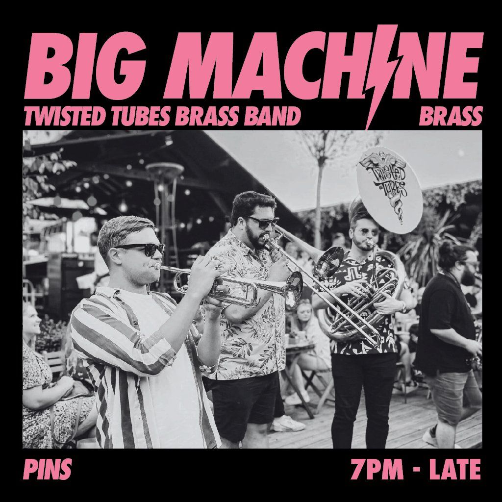 Big Machine Presents Twisted Tubes Huge Brass Band!, 13 December | Event in Liverpool | AllEvents