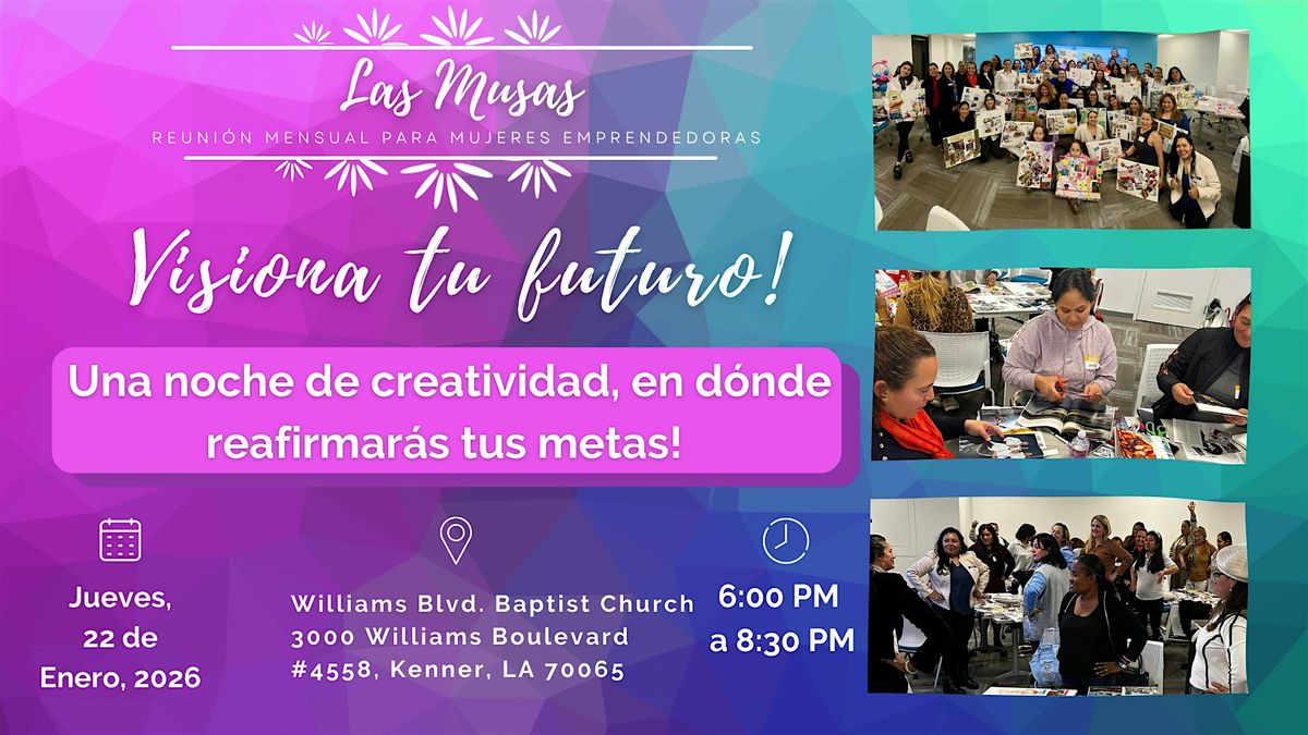 Las Musas: Visiona Tu Futuro, 22 January | Event in Kenner | AllEvents