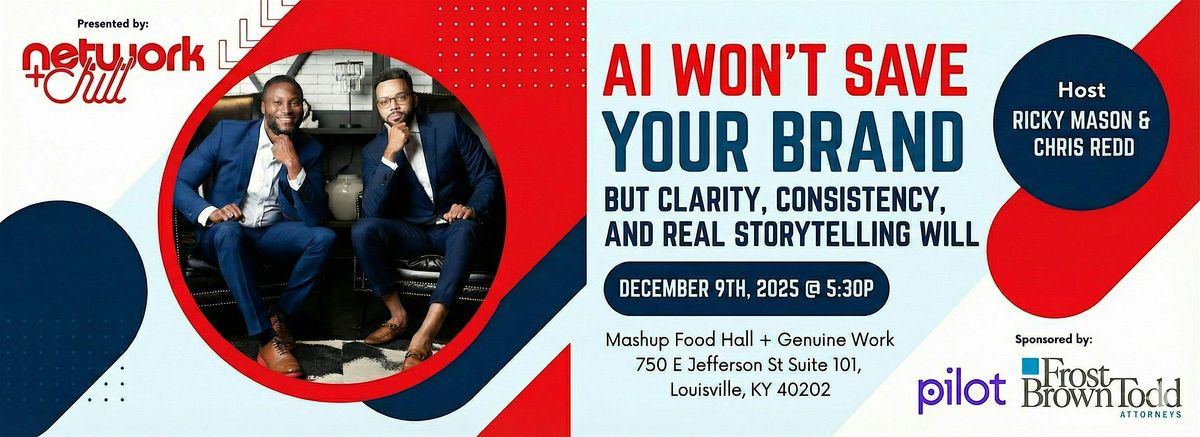 Own Your Story: Marketing and Brand in the Age of AI | Event in Louisville | AllEvents