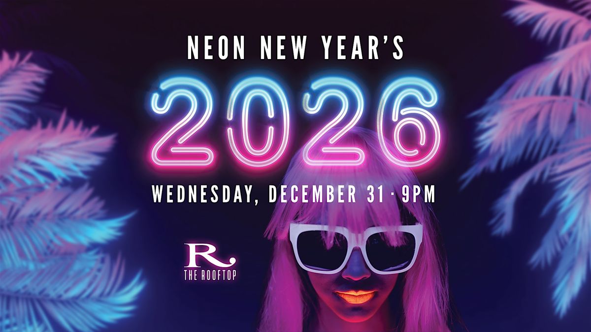 Neon New Year's Eve at The Rooftop, 31 December | Event in Charleston | AllEvents