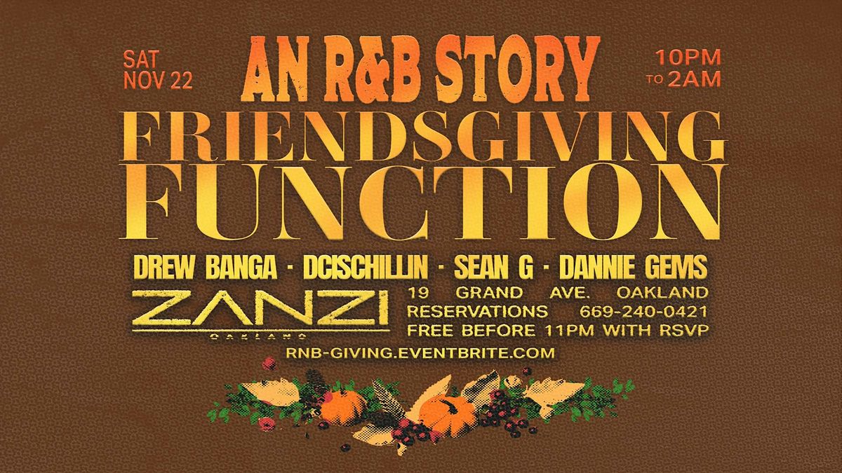An R&B Story: Friendsgiving Function, 22 November | Event in Oakland | AllEvents