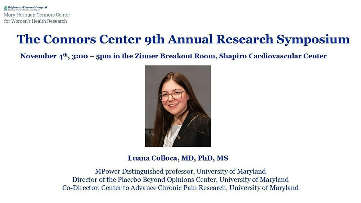 The Connors Center 9th Annual Research Symposium, Zinner Breakout Room ...