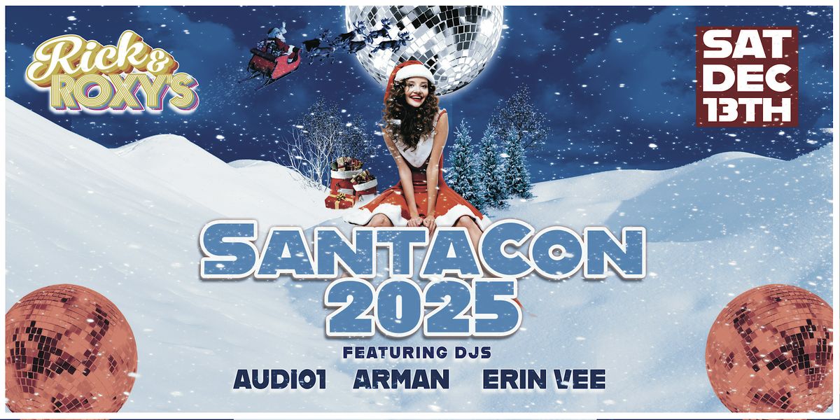SANTACON 2025 @ Rick & Roxys, Rick & Roxy's, San Francisco, 13 December ...