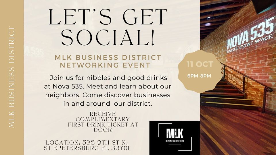 MLK Business District Networking event , NOVA 535, Saint Petersburg, 11 October