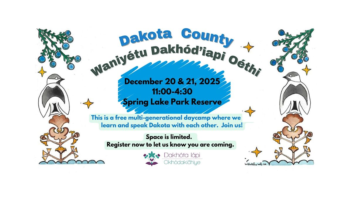 Dakota County Waniyétu Dakhód’iapi Oéthi, 21 December | Event in Rosemount | AllEvents