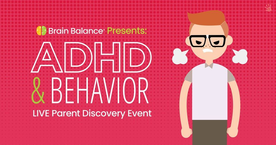Live inar ADHD & Behavior, Online event, Kansas City, Missouri, 21