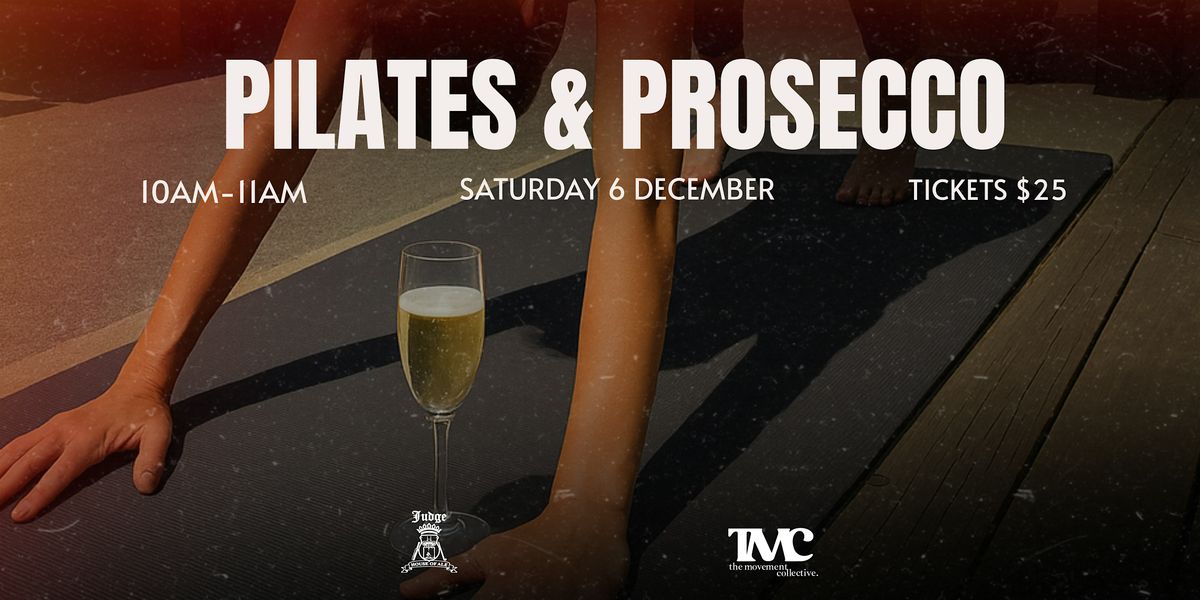 Pilates & Prosecco at The Judge with the movement collective!, 6 December | Event in Whangārei | AllEvents