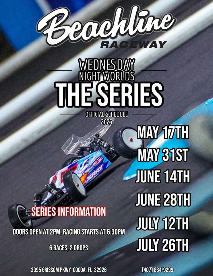 Wednesday Night Worlds THE SERIES R2, Beachline Raceway, Cocoa, 31 May ...