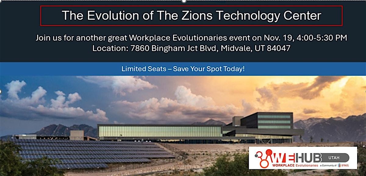 The Evolution of the Zions Technology Center - Tour and Panel, 19 November | Event in Midvale | AllEvents