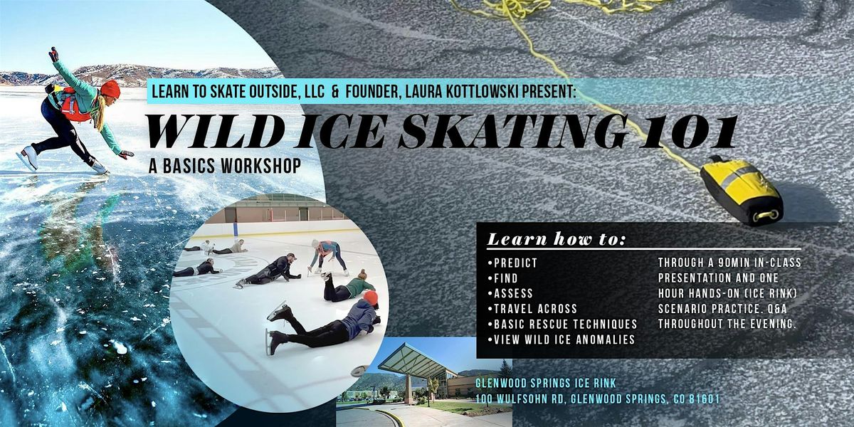 Wild Ice Skating 101 - A Basics Workshop - Glenwood Springs, CO, 7 December | Event in Glenwood Springs | AllEvents