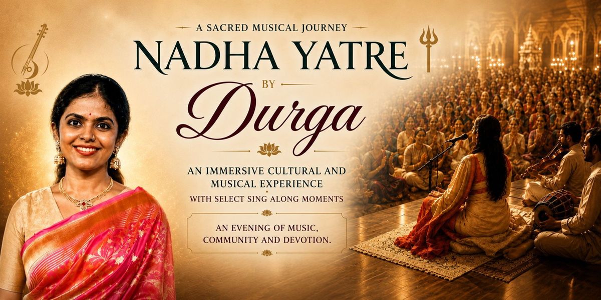 NADHA YATRE : A sacred musical journey