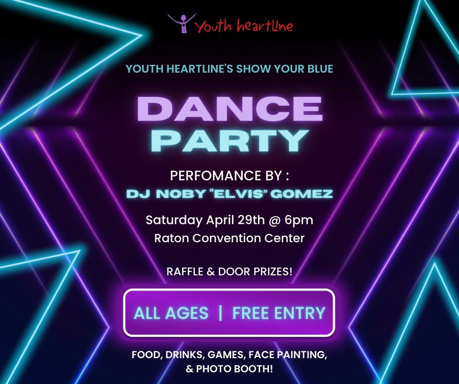 Show Your Blue Dance Party in Raton FREE ENTRY!, Raton Convention