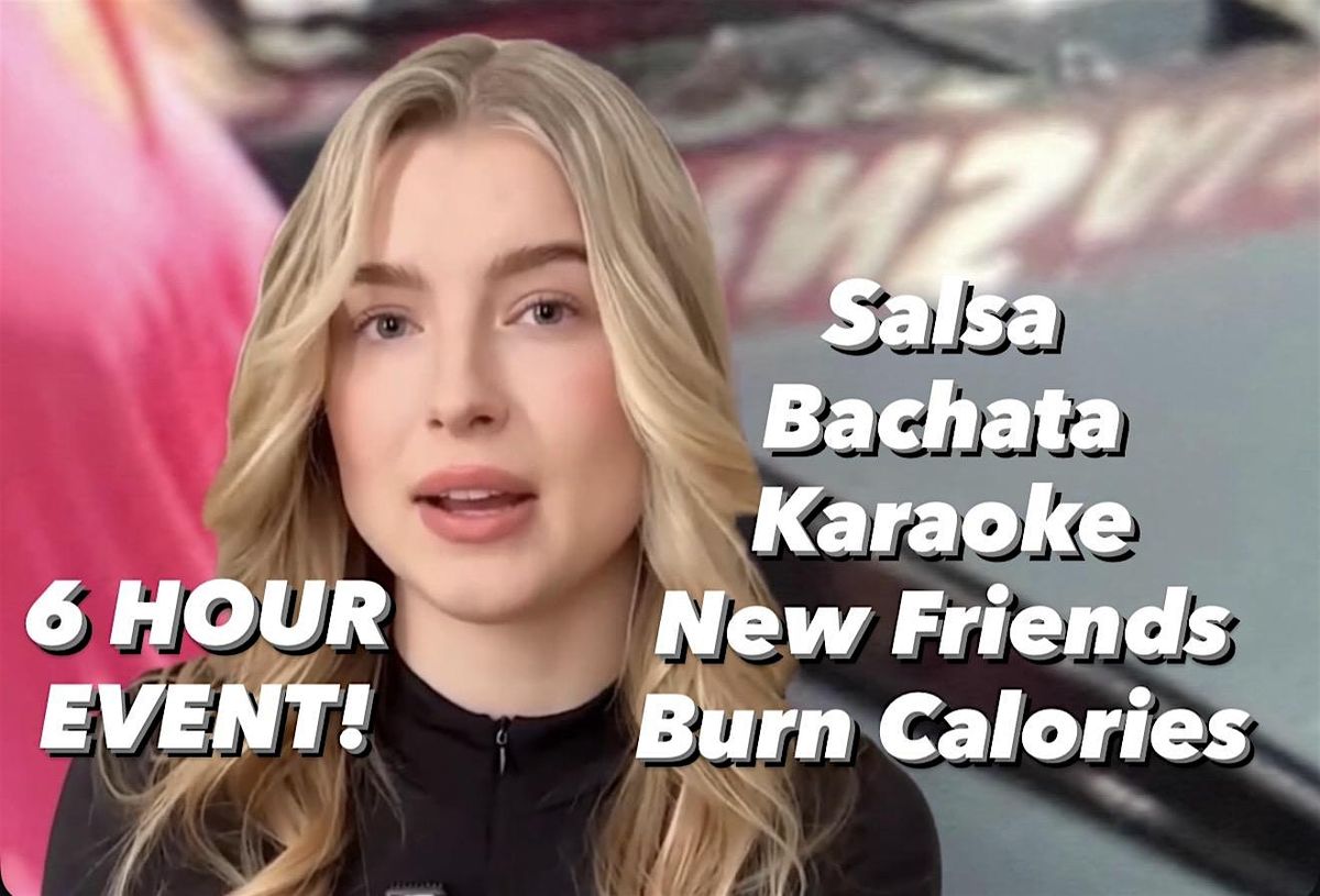 EVENT! 6 HOUR Salsa, Bachata Bootcamp Lessons & SOCIAL DANCE & KARAOKE!, 25 January | Event in Los Angeles