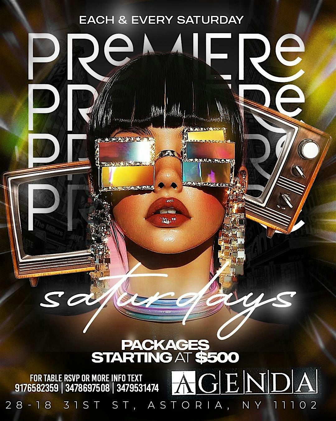 “ PREMIERE SATURDAY “ AT AGENDA NYC QUEENS, 3 January | Event in Queens | AllEvents