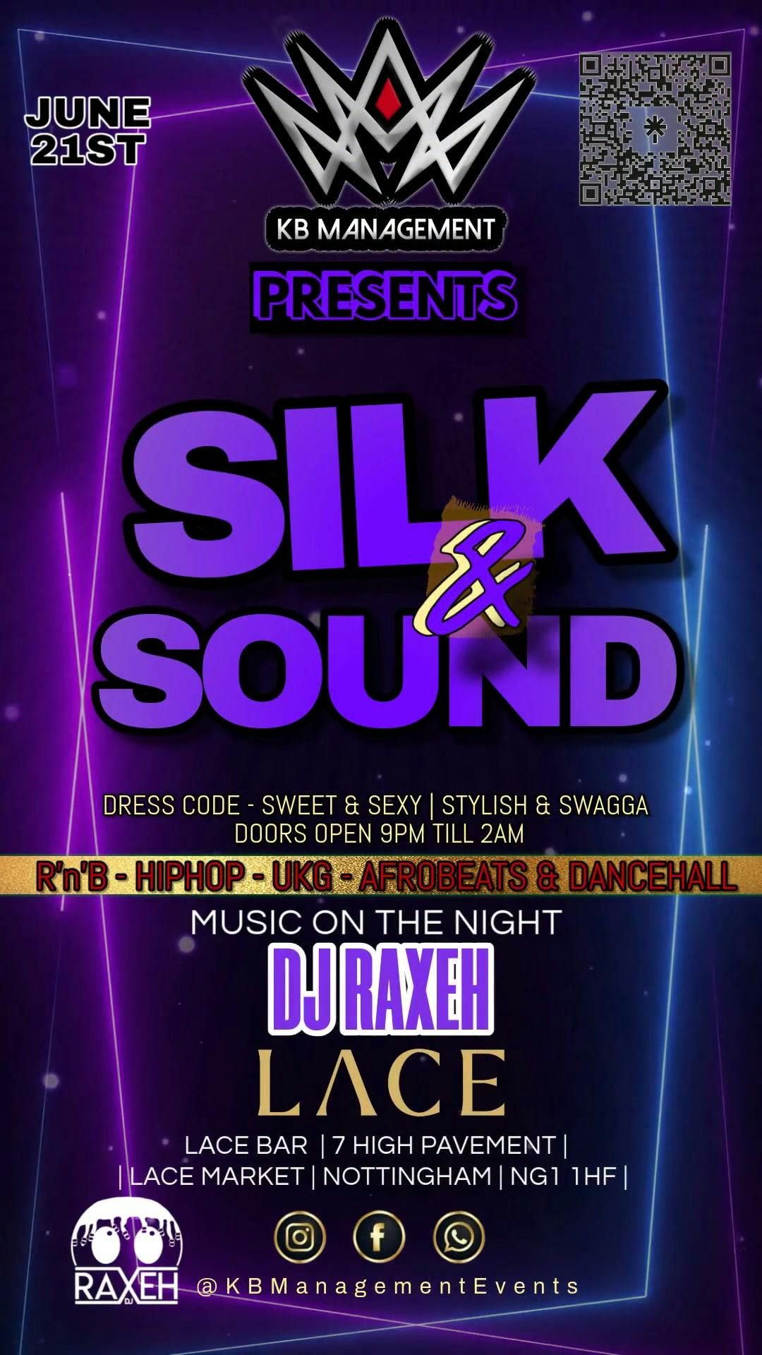 KB Management PRESENTS Silk &amp; Sound, 21 June | Event in Nottingham | AllEvents