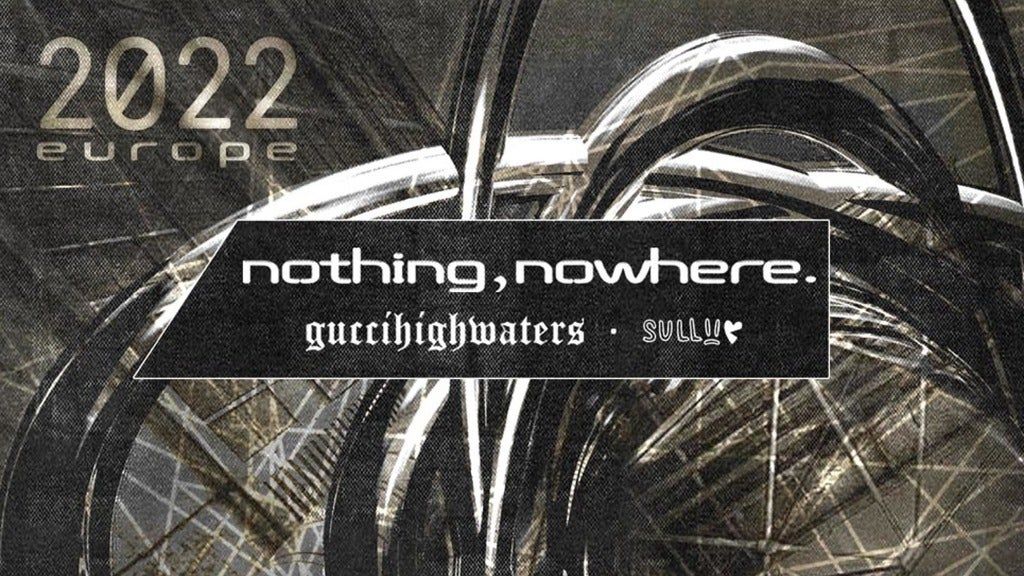 Nothing Nowhere La Nau Barcelona February 1 2022 Allevents In Nau Schedule 2022