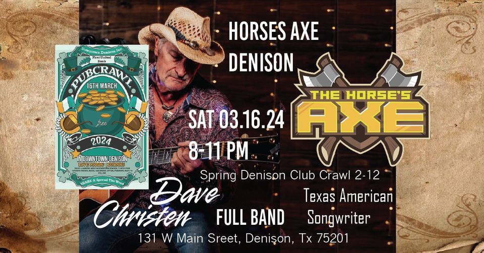 Dave Christen Band Denison Spring Club Crawl Event, The Horse's Axe