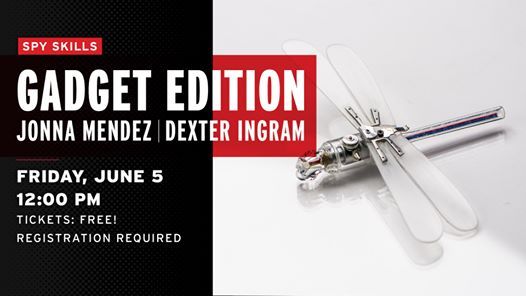 Spy Skills Gadget Edition with Jonna Mendez and Dexter