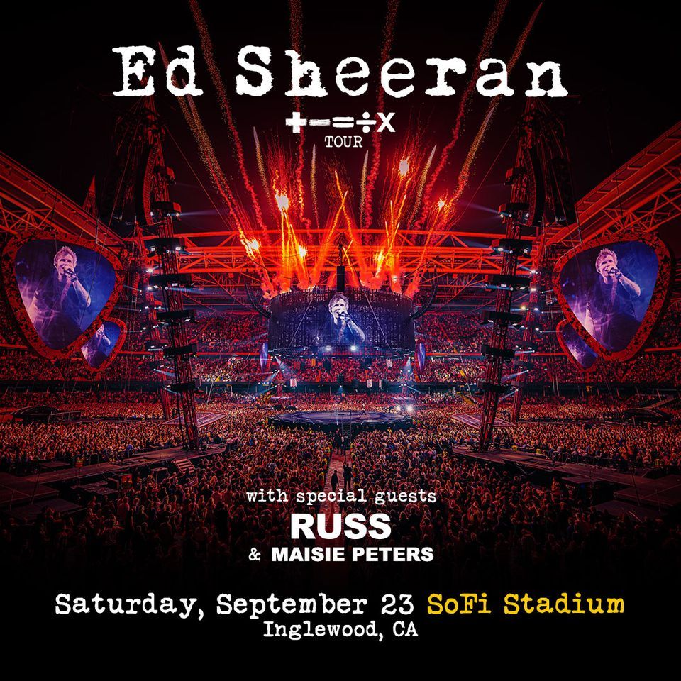 Ed Sheeran Inglewood, SoFi Stadium, September 24 2023 Online Event