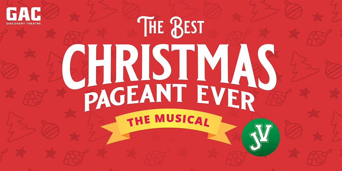 Discovery Theatre presents The Best Christmas Pageant Ever (Sunday 2pm), 14 December | Event in Norcross | AllEvents