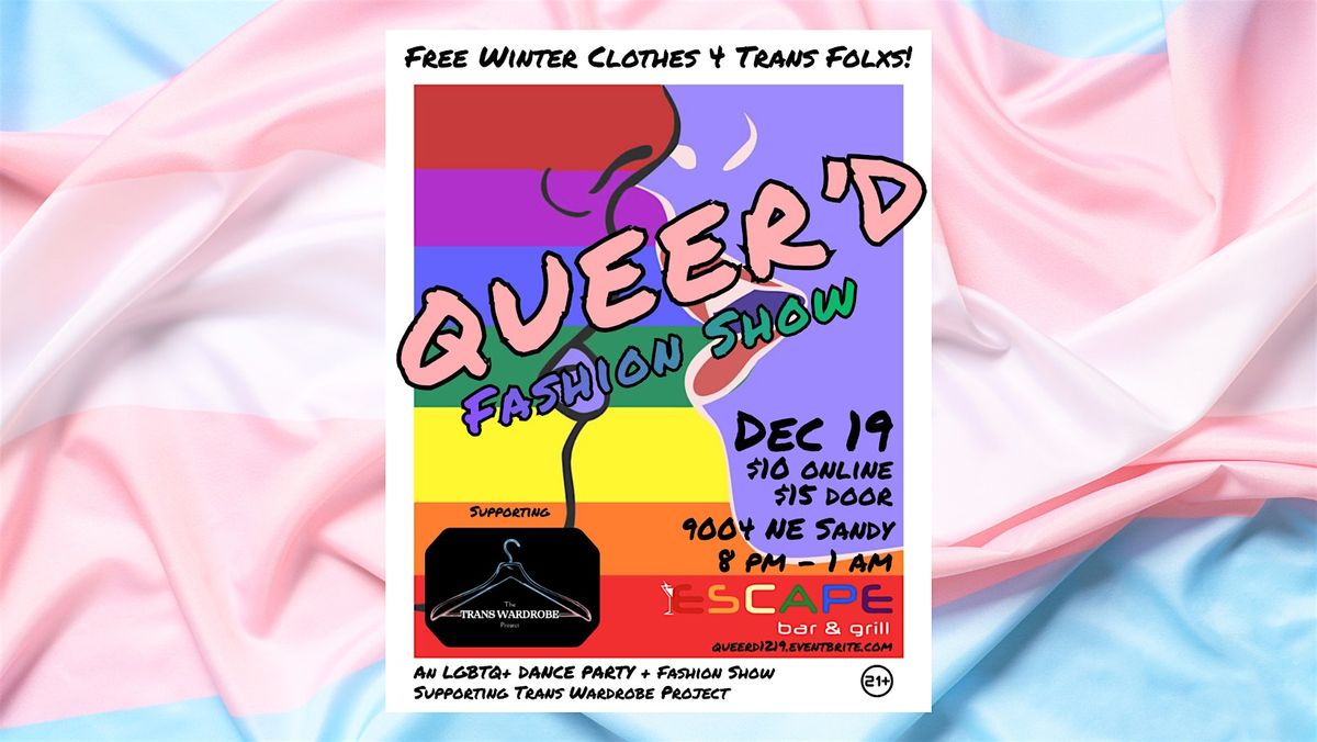 Queer'd Fashion Show - 12.19.25, 19 December | Event in Portland | AllEvents