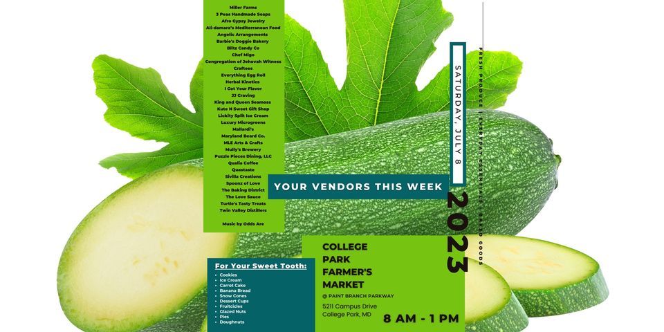 College Park Farmers Market Is Open 8AM 1PM College Park Farmer s college-park-farmers-market-is-open-8am-1pm-college-park-farmer-s