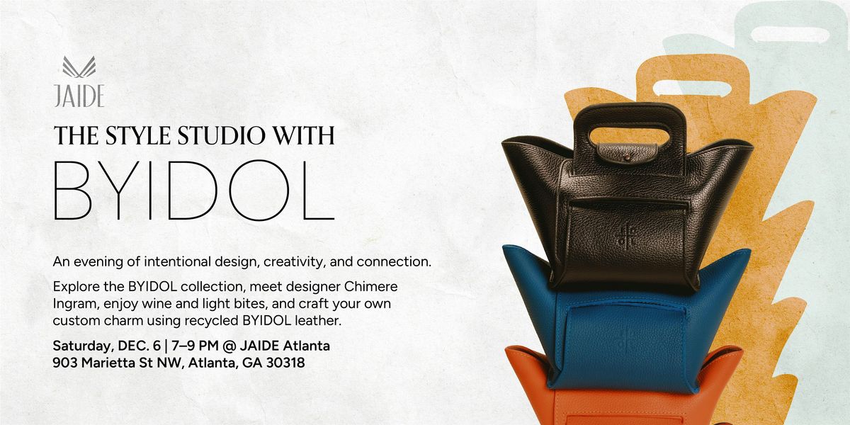 The Style Studio with BYIDOL, 6 December | Event in Atlanta | AllEvents