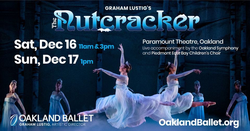 The Nutcracker Paramount Theatre Oakland, CA, Paramount Theater