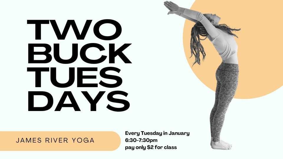 2 BUcK TUesdayS, James River Yoga, LLC, Lynchburg, January 2 2024