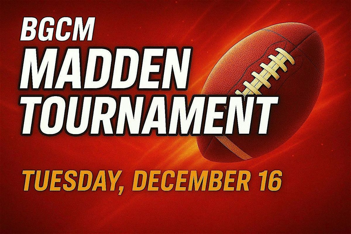 BGCM Madden Tournament, 16 December | Event in Marshfield | AllEvents