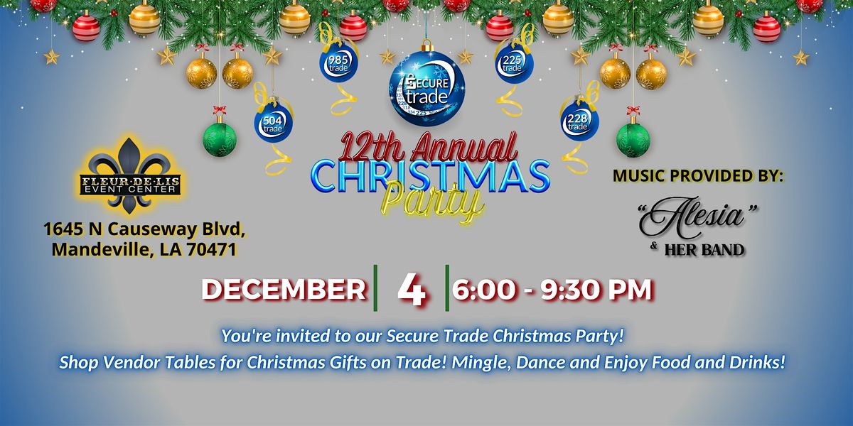 12 Annual Secure Trade Christmas Party, 4 December | Event in Mandeville | AllEvents