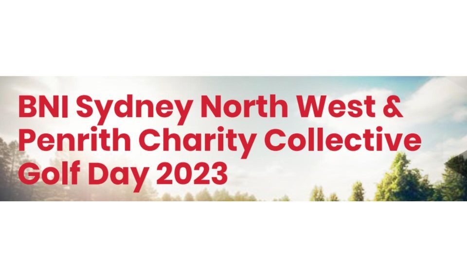 BNI Sydney North West & Penrith Charity Collective Golf Day, Richmond Golf Club, December 1 2023