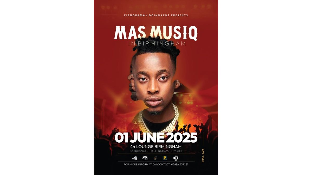 Pianorama Presents: Mas Musiq – Amapiano Night in Birmingham 🇿🇦🎶🔥, 1 June | Event in Birmingham