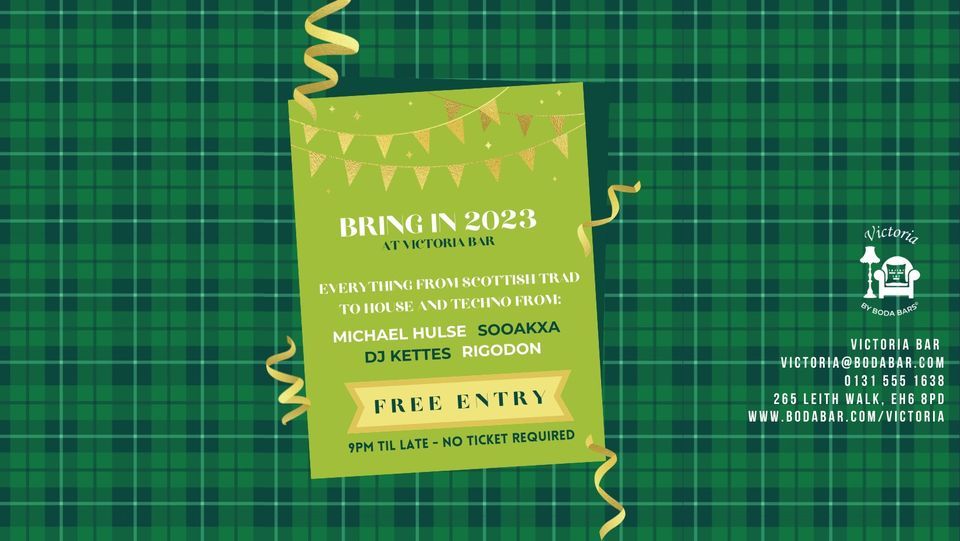 Bring In 2023 At Victoria Bar Victoria Bar Edinburgh 31 December To bring-in-2023-at-victoria-bar-victoria-bar-edinburgh-31-december-to